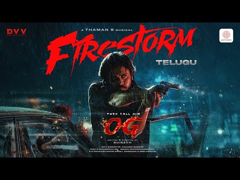 They Call Him OG – Firestorm Lyric Video | Pawan Kalyan | Sujeeth | Thaman S | DVV Danayya